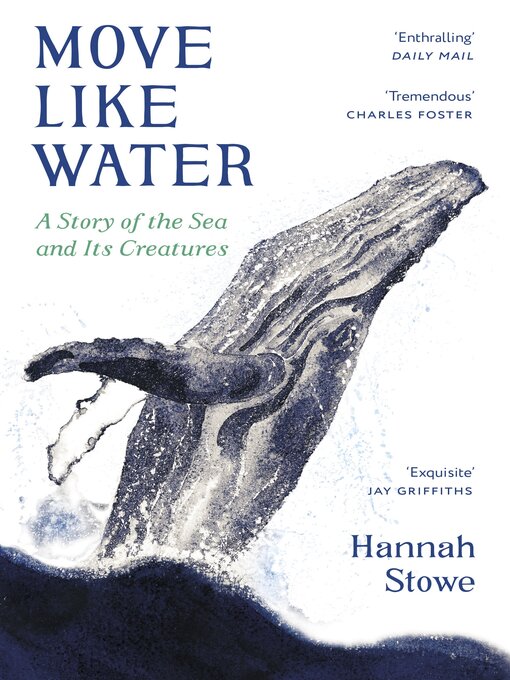 Title details for Move Like Water by Hannah Stowe - Wait list